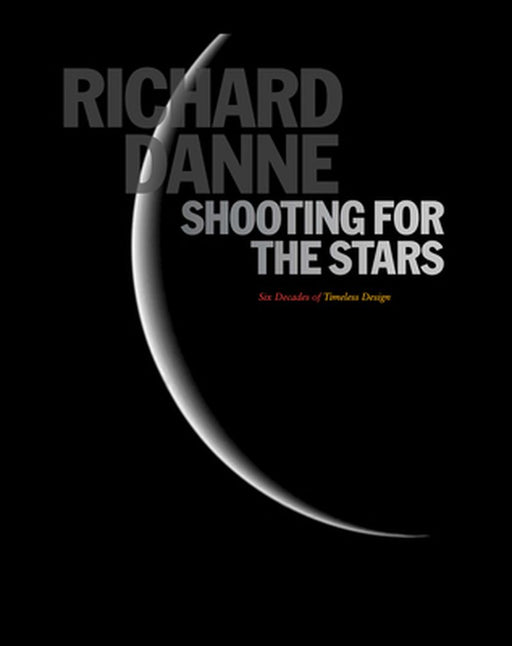 Shooting for the Stars by Richard Danne