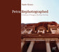 Petra Rephotographed: A Century of Change in the Rose Red City by Kaelin Groom, Prince El Hassan Bin Talal of Jordan