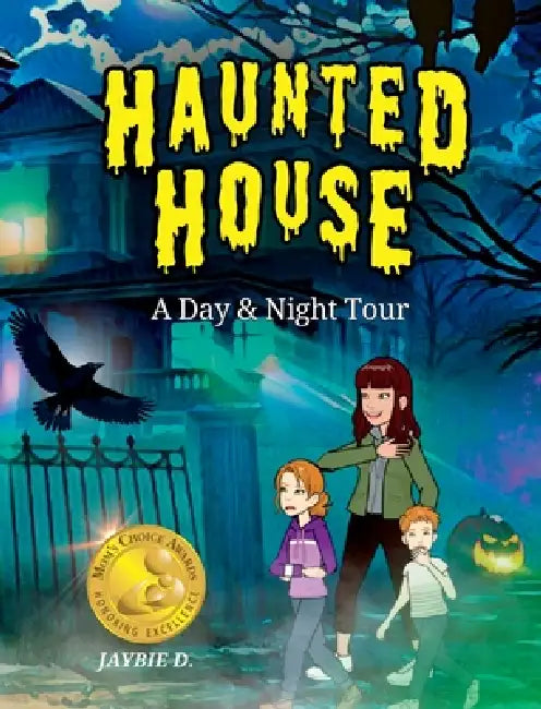 Haunted House: A Day & Night Tour by Jaybie D, Jaybie D