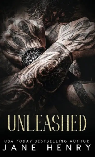 Unleashed: A Dark Enemies to Lovers Bratva Romance by Henry, Jane