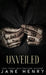 Unveiled: A Dark Arranged Marriage Mafia Romance by Henry, Jane