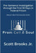 Pre-Sentence Investigation Through the First 90 Days in Federal Prison (From Cell 2 Soul) by Brooks, Scott, Jr.
