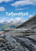 Tafjordfjell: A Solo Female Wanderer Hiking Guide by Sarah Rowe