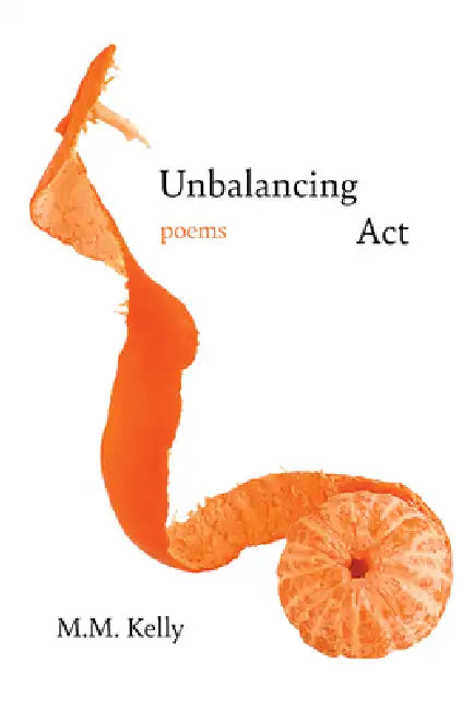 Unbalancing ACT by M. M. Kelly