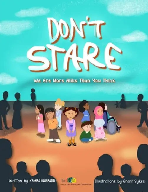 Don't Stare: We Are More Alike Than You Think by Hubbard, Kemba