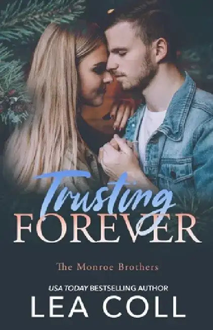 Trusting Forever by Lea Coll