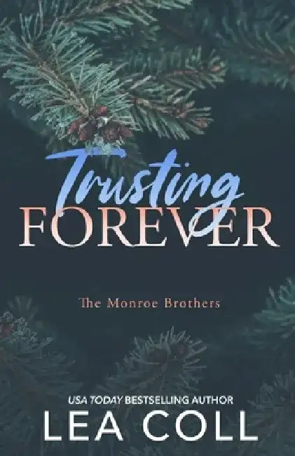 Trusting Forever by Lea Coll