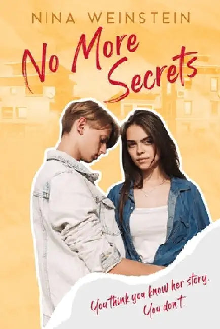 No More Secrets by Weinstein, Nina