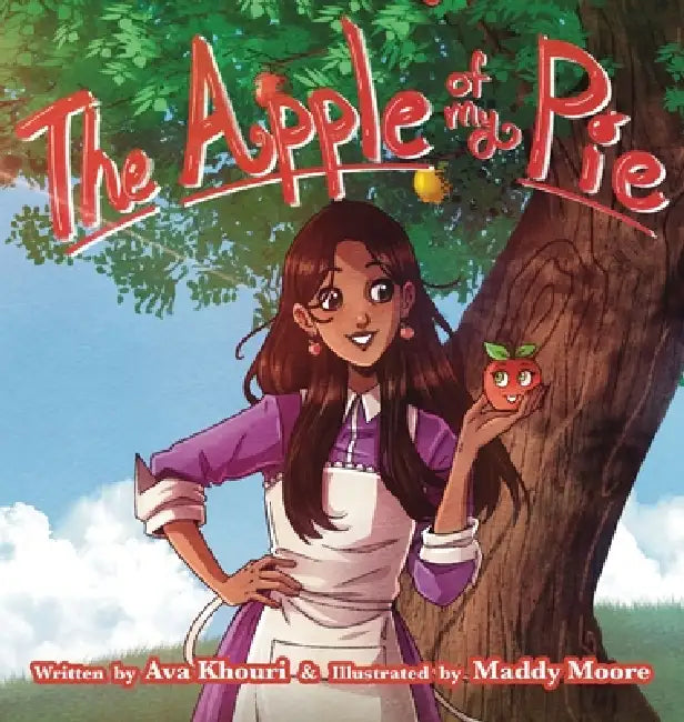 The Apple of My Pie by Ava Khouri, Maddy Moore