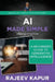 AI Made Simple: A Beginner's Guide to Generative Intelligence - 3rd Edition by Kapur, Rajeev