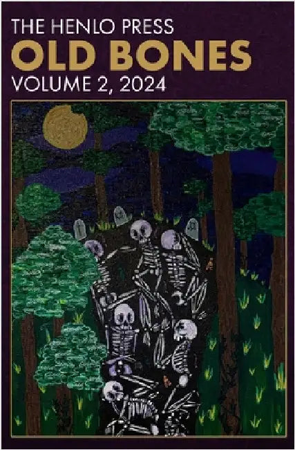 Old Bones: Year Two by The Henlo Press