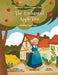 The Enchanted Apple Tree: A Folktale from France by Helen Bradford