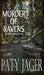 Murder of Ravens: Gabriel Hawke Novel (Print) by Paty Jager, Christina Keerins