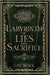 Labyrinth of Lies and Sacrifice by Black, C. F. E.
