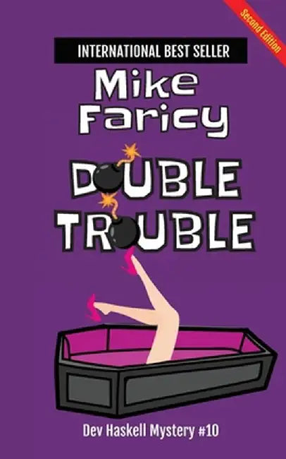 Double Trouble (Dev Haskell Private Investigator Book 10) second edition by Mike Faricy