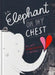 An Elephant on My Chest: Or, Why Heartbreak Is Worth It by Lucia Zamolo