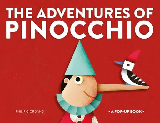 The Adventures of Pinoccio by Giordano Philip