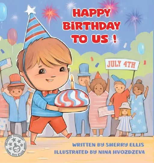 Happy Birthday to US! by Sherry Ellis