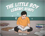 The Little Boy Learns Hindi ] by Singh, Anuv