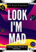 Look I'm Mad: Talking about Mixed up Emotions by Glo Rose