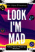 Look I'm Mad: Talking about Mixed up Emotions by Glo Rose