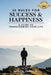 35 Simple Rules For Success and Happiness: A Guide to Transforming Your Life by Jr. Young Terry Bernard