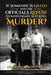 If Someone Is Killed and the Officials Refuse to Investigate, Is It Still Murder? by Sherry Ann Lewis Henry, M. a. Cecelia A. Maurer, Aubrey Harness