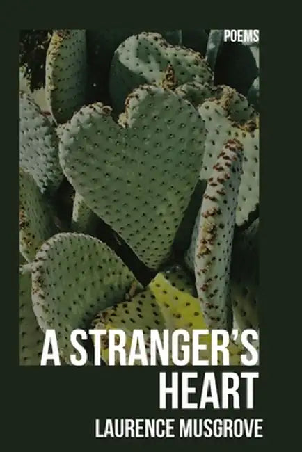 A Stranger's Heart by Laurence Musgrove