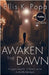 Awaken the Dawn by Popa, Ellis K.