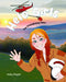 Helo Girls: The Firefighting Pilot by Kodey Bogart