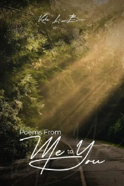 Poems from Me to You by Keke Libron