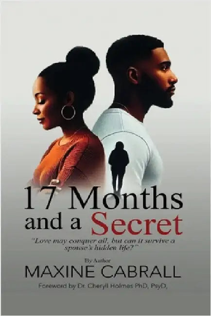17 Months And a Secret by Cabrall, Maxine