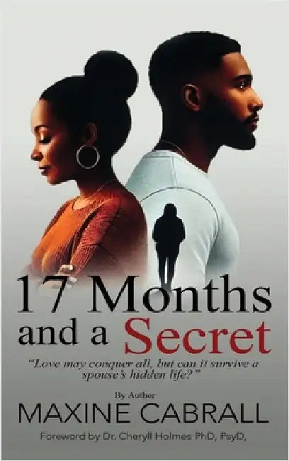 17 Months And a Secret by Cabrall, Maxine