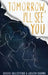 Tomorrow, I'll See You by Graciel Ballesteros