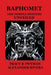 Baphomet: The Temple Mystery Unveiled by Tracy R. Twyman, Alexander Rivera