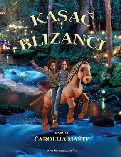 Kasač i Blizanci: Čarolija Maste by Pérez-Zafón, Tomás