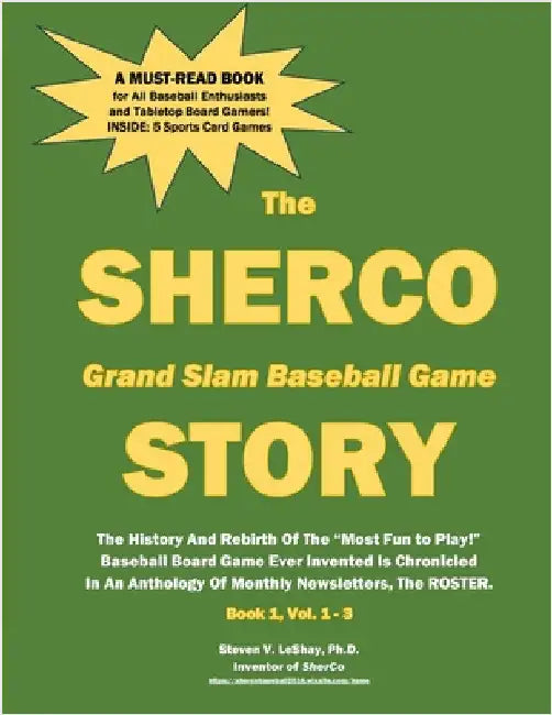 The SHERCO Grand Slam Baseball STORY by Leshay, Steven V.