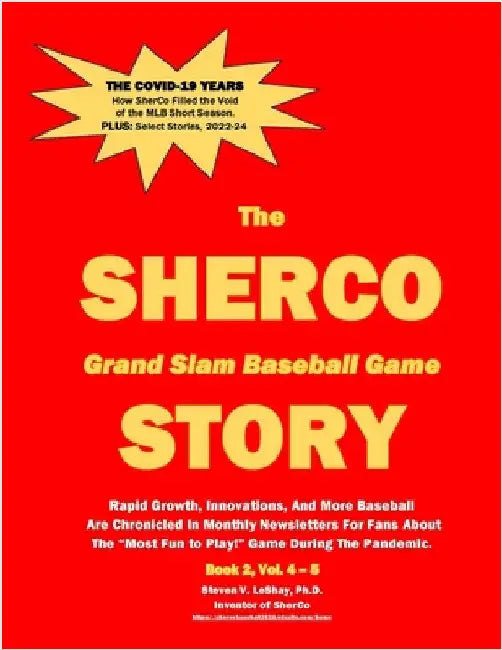 The SHERCO Grand Slam Baseball STORY, Bk. 2 by Leshay, Steven V.