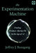 The Experimentation Machine: Finding Product-Market Fit in the Age of AI by Jeffrey J. Bussgang