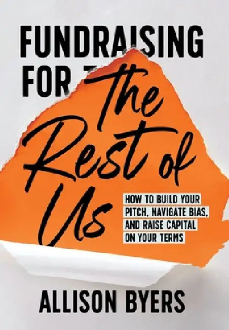 Fundraising for The Rest of Us by Allison Byers