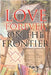 Love Forever on the Frontier by Drayer, Cynthia M. B.
