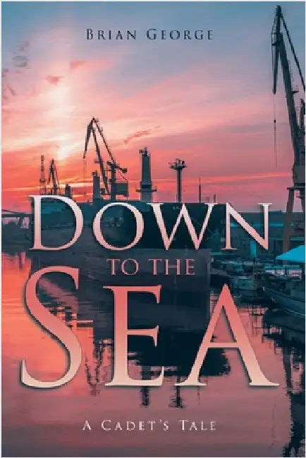 Down to the Sea by George, Brian