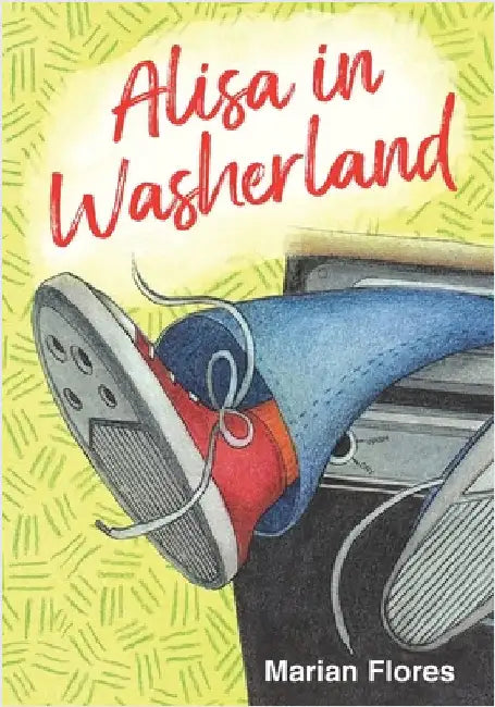 Alisa in Washerland by Flores, Marian
