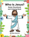 Who is Jesus?: Easter Devotional and Coloring Book by Ellen Kolman