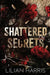 Shattered Secrets by Lilian Harris