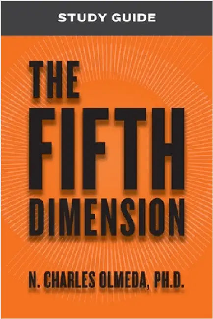 The Fifth Dimension Study Guide by Olmeda, N. Charles