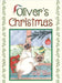 Oliver's Christmas by Seabolt, Carolyn