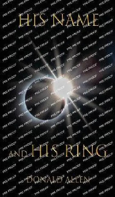 His Name and His Ring by Donald Allen