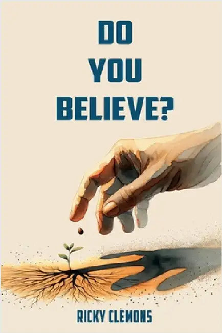 Do You Believe? by Clemons, Ricky