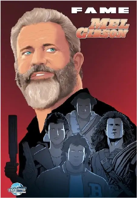 Fame: Mel Gibson by Esquivel, Eric M.